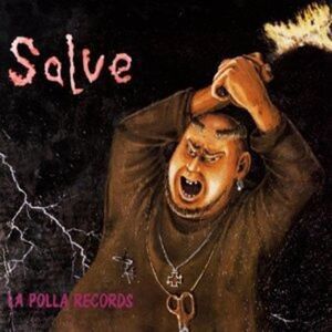 La Polla Records - Salve  LP LP